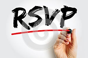 RSVP is an initialism derived from the French phrase RÃ©pondez s\'il vous plaÃ®t (Respond, if you please) photo