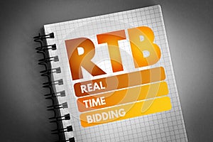 RTB - Real-time bidding acronym