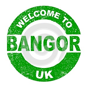 Rubber Ink Stamp Welcome To Bangor UK