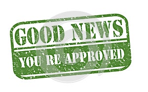 Rubber Stamp Good News Approved