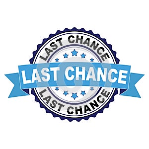 Rubber stamp with Last chance concept