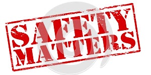 Safety matters