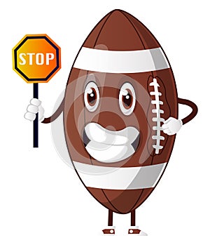 Rugby ball  holding stop sign, illustration, vector