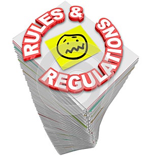 Rules Regulations Paperwork Stack Pile Endless Laws Guidelines F