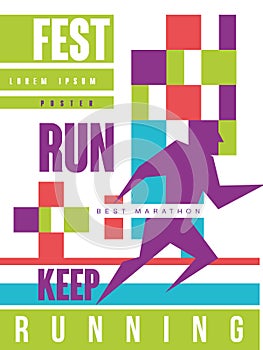 Run fest, keep running, best marathon colorful poster, template for sport event, championship, tournament, can be used