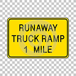 Runaway truck ramp 1 mile warning sign isolated on transparent background