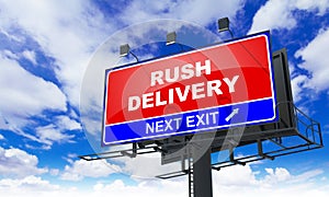Rush Delivery on Red Billboard.