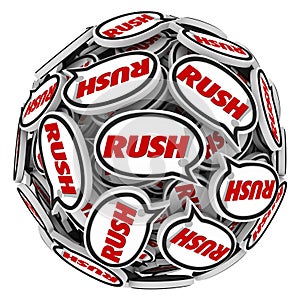 Rush Word Speech Bubbles Ball Fast Action Urgency Deadline