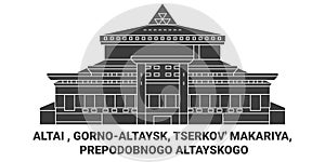 Russia, Altai, Gornoaltaysk, Tserkov' Makariya, Prepodobnogo Altayskogo travel landmark vector illustration