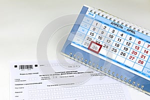 Russia. Form of Annual Declaration for payment of personal income tax. Desktop calendar with the last date of payment of personal