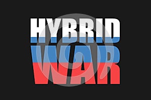 Russia and hybrid war and warfare