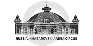 Russia, Khabarovsk, Arena Circus travel landmark vector illustration