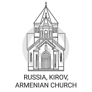 Russia, Kirov, Armenian Church travel landmark vector illustration