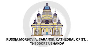 Russia,Mordovia, Saransk, Cathedral Of St. , Theodore Ushakov travel landmark vector illustration