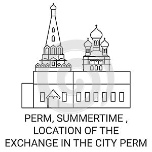 Russia, Perm, Summertime , Location Of The Exchange In The City Perm travel landmark vector illustration