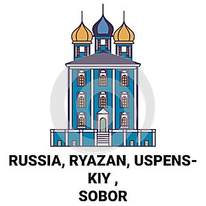 Russia, Ryazan, Uspenskiy , Sobor travel landmark vector illustration