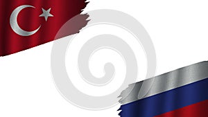 Russia and Turkey Turkish Flags, Obsolete Torn Weathered, Crisis Concept, 3D Illustration