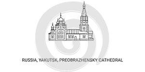 Russia, Yakutsk, Preobrazhensky Cathedral , travel landmark vector illustration