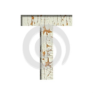 Rustic font. The letter T cut out of paper on the background of old rustic wall with peeling paint and cracks. Set of simple
