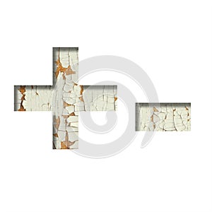 Rustic font. Plus and minus signs cut out of paper on the background of old rustic wall with peeling paint and cracks. Set of