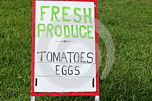 Rustic Sign For Fresh Produce and Eggs By The Roadside