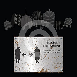 Rusty social distancing sign city