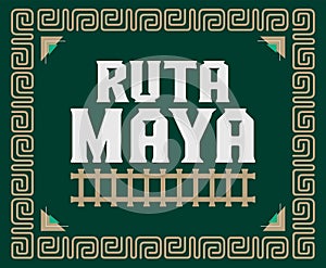 Ruta Maya, Mayan Route spanish text, Mayan spiral lines design