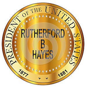 Rutherford B Hayes Gold Metal Stamp