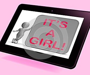 It's A Girl Tablet Means Announcing Female Baby