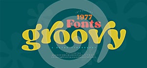 70s retro groovy alphabet letters font and number. Typography decorative fonts vintage concept. Inspirational slogan print with photo