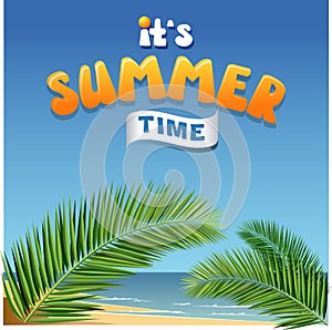 It\'s Summer time