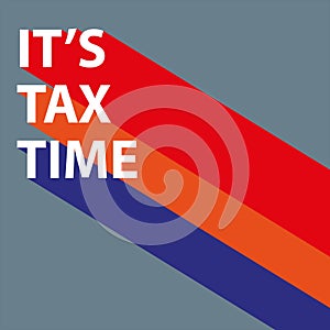 it\'s tax time on grey