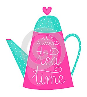 It`s always tea time