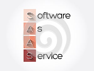 SAAS - Software As A Service acronym, business concept background