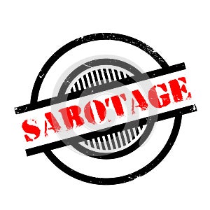 Sabotage rubber stamp