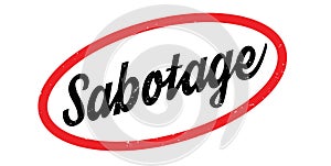 Sabotage rubber stamp