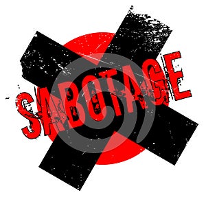 Sabotage rubber stamp