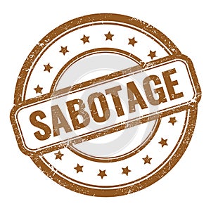 SABOTAGE text on brown grungy vintage round stamp