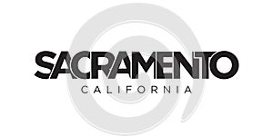 Sacramento, California, USA typography slogan design. America logo with graphic city lettering for print and web
