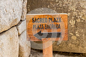 Sacred plaza sign. Machu Picchu, Cusco, Peru, South America.