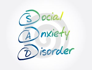 SAD - Social Anxiety Disorder acronym, concept background