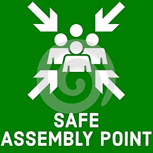 SAFE ASSEMBLY POINT for Emergency Fire gathering in Office Tech Park, Sinage or Board.