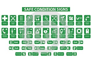 Safe condition signs