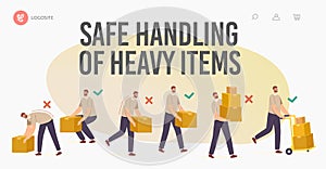 Safe Handling of Heavy Items Landing Page Template. Right and Wrong Manual Lifting of Goods. Character Carry Boxes