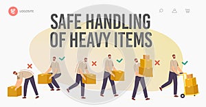 Safe Handling of Heavy Items Landing Page Template. Right and Wrong Manual Lifting of Goods. Character Carry Boxes photo