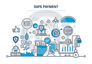 Safe payment. Methods payment. Protection of data, payments, operations, finance.