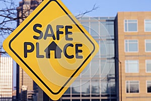 Safe place sign photo
