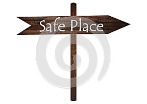 Safe Place sign on a wooden board.