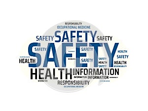 SAFETY - DANGER - image with words associated with the topic WORK SAFETY, word, image, illustration