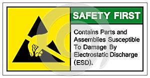 Safety First Contains Parts and Assemblies SusceptibleTo Damage By Electrostatic Discharge ESD. Symbol Sign, Vector Illustration photo